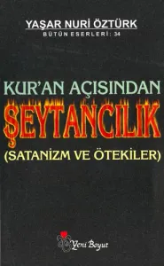 Kur'an Açısından Şeytancılık