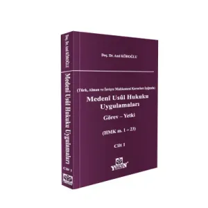 Medeni Usul Hukuku Uygulamaları Görev - Yetki