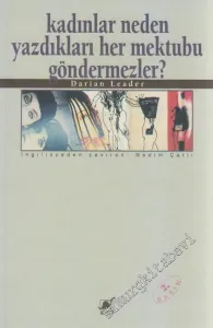 Kadınlar Neden Yazdıkları Her Mektubu Göndermezler? -        1998