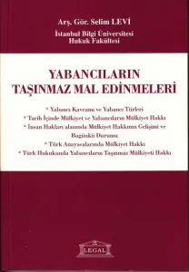 Yabancıların Taşınmaz Mal Edinmeleri