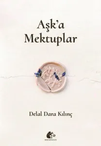 Aşk'a Mektuplar