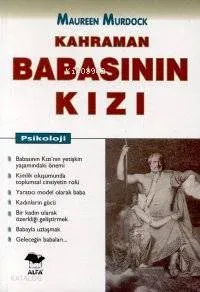 Kahraman Babasının Kızı
