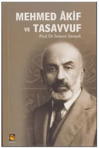 Mehmed Akif ve Tasavvuf