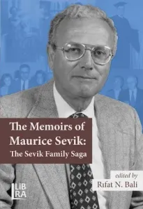 The Memoirs of Maurice Sevik: The Sevik Family Saga