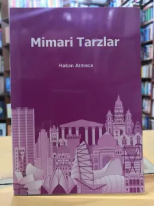 Mimari Tarzlar - İmzalı