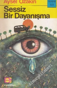 Sessiz Bir Dayanışma İMZALI -        1976