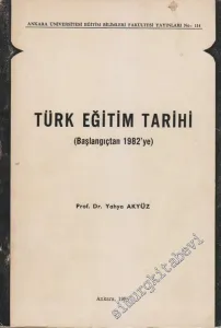 Türk Eğitim Tarihi (Başlangıçtan 1985'e) -        1982