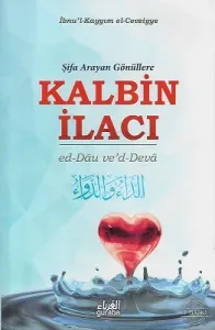 Şifa Arayan Gönüllere Kalbin İlacı