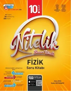 Nitelik 10.Sınıf Beceri Temelli Fizik Soru Kitabı *YENİ*