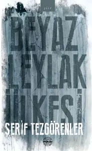 Beyaz Leylak Ülkesi