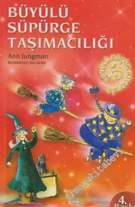 Büyülü Küçük Kitaplar 5: Büyülü Süpürge Taşımacılığı -
