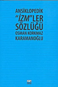 Ansiklopedik "İzm"ler Sözlüğü