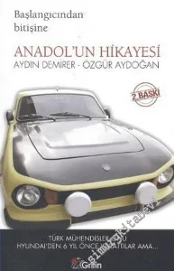 Başlangıcından Bitişine Anadol'un Hikayesi -        2011