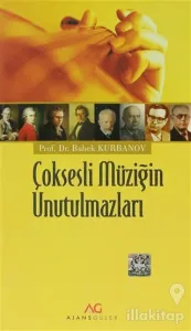Çoksesli Müziğin Unutulmazları