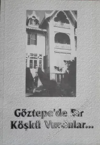 Göztepe'de Bir Köşkü Vurdular -        2003