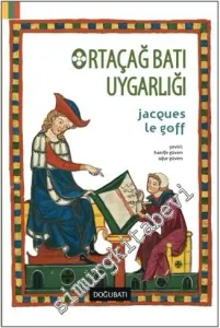 Ortaçağ Batı Uygarlığı -
