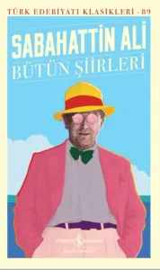 Bütün Şiirleri Sabahattin Ali