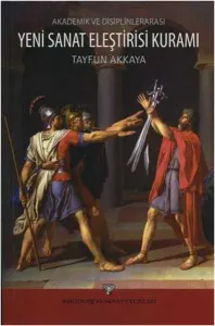 Akademik ve Disiplinlerarası Yeni Sanat Eleşrisi Kuramı (Ciltli)
