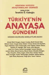 Türkiye'nin Anayasa Gündemi