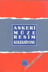 Askeri Müze Resim Koleksiyonu -        1995