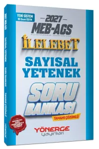 Yönerge Yayınları 2027 MEB-AGS Sayısal Yetenek İlelebet Soru Bankası Çözümlü