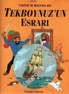 Tekboynuz'un Esrarı (Tenten'in Maceraları) Tenten 10 -