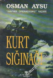 Kurt Sığınağı -
