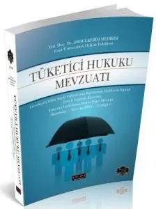 Tüketici Hukuku Mevzuatı