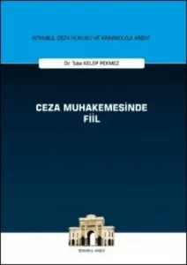 Ceza Muhakemesinde Fiil