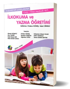 İlkokuma ve Yazma Öğretimi - Kuramdan Uygulamaya Sınıf Öğretmenliği Seti