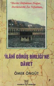 İlahi Görüş Birliği'ne Davet