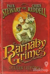 Barnaby Grimes Ölüler Lejyonu (Ciltli)