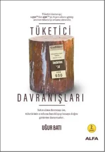 Tüketici Davranışları; Tüketim Kültürü, Psikolojisi ve Sosyolojisi Üzerine Şeytanın Notları