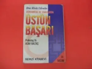 Öğrenmede Ve Sınavlarda Üstün Başarı