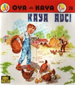 Oya ile Kaya-26: Kaya Avcı