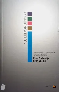 Yol Bulmak Dünyaya Felsefi Bir Düşünceyle Temasta Dizayn Araştırmaları