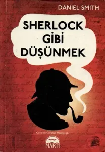 Sherlock Gibi Düşünmek