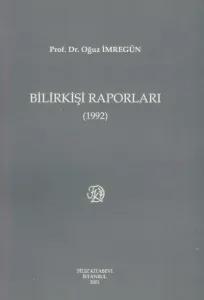 Bilirkişi Raporları ( 1992 )