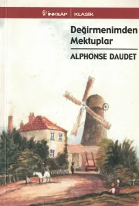 Değirmenimden Mektuplar