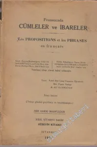 Fransızcada Cümleler ve İbareler = Les Propositions et les Phrases en Français -
