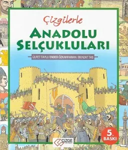 Çizgilerle Anadolu Selçukluları