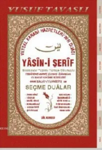 Tavaslı Veysel Karani Hazretlerinin Duası ve Yasini Şerif Fihristli