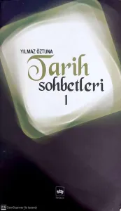 Tarih Sohbetleri-1
