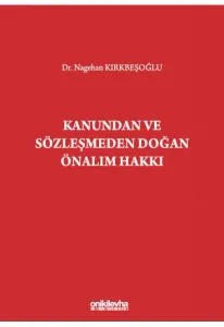 Kanundan ve Sözleşmeden Doğan Önalım Hakkı