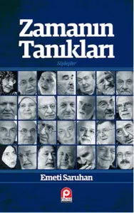 Zamanın Tanıkları; Söyleşiler