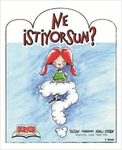 Ne İstiyorsun? (Ciltli)