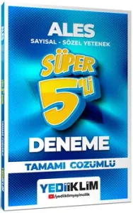 YEDİİKLİM 2026 ALES SAYISAL - SÖZEL YETENEK TAMAMI ÇÖZÜMLÜ SÜPER 5'Lİ DENEME