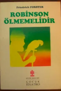 Robinson Ölmemelidir