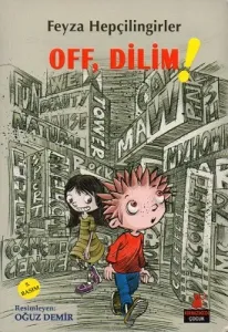 Off, Dilim!