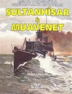 Sultanhisar ve Muavenet